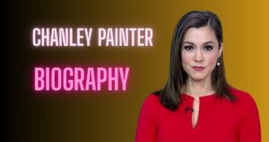 Chanley Painter