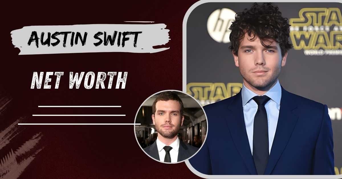 Austin Swift Net Worth
