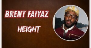 Brent Faiyaz Height